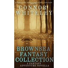 (영문도서) Brownsea Fantasy Collection: 3 Fantasy Novellas Hardcover, Cgd Publishing, English, 9781915127969