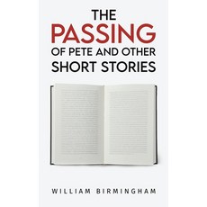 (영문도서)The Passing of Pete and Other Short Stories Paperback, Austin Macauley, English, 9781037102318