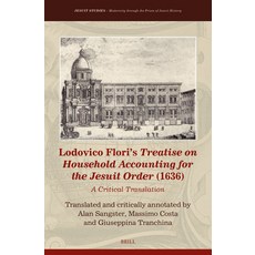 (英文圖書)Lodovico Flori's Treatise on Household Accounting for the Jesuit Order (1636): A... 精裝版, Brill, 英文