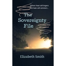 The Sovereignty File Paperback, Independently Published, English, 9798591512828