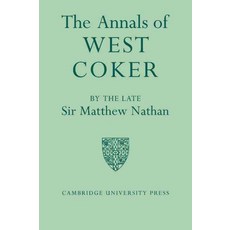The Annals of West Coker, Cambridge University Press
