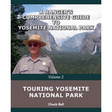 (英文圖書)Touring Yosemite National Park 平裝版, Ball Guidebooks, 英文