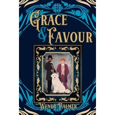(英文圖書)Grace & Favour 平裝版, Winterbourne Publishing, 英文