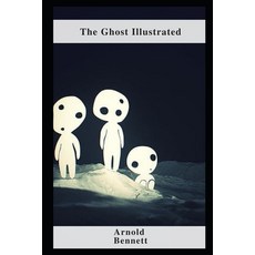 (영문도서) The Ghost Illustrated Paperback, Independently Published, English, 9798463431820
