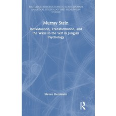 (英文圖書)Murray Stein: Individuation Transformation and the Ways to the Self in Jungian... 精裝版, Routledge, 英文