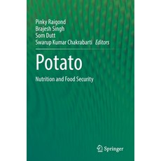 (영문도서) Potato: Nutrition and Food Security Paperback, Springer, English, 9789811576645