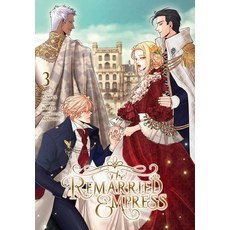 (영문도서) The Remarried Empress Vol. 3 Paperback, Ize Press, English, 9798400900341