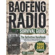 (英文圖書)The Baofeng Radio Survival Guide: The Definitive Handbook for Ensuring Effective... 平裝版, Independently Published, 英文
