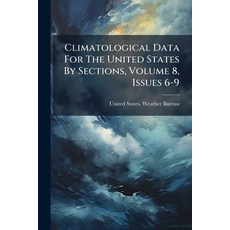 (英文圖書)Climatological Data For The United States By Sections Volume 8 Issues 6-9 平裝版, Nabu Press, English, Paperback