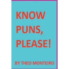 (영문도서) Know Puns Please! Paperback, Clube de Autores, English, 9786500609080