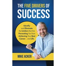 (영문도서) The Five Drivers of Success Paperback, Advantage Publishing Group, English, 9781954024489