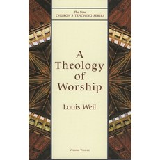 (영문도서)Theology of Worship Paperback, Cowley Publications, English, 9781561011940