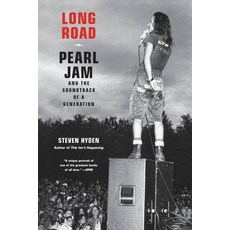 (영문도서) Long Road: Pearl Jam and the Soundtrack of a Generation Paperback, Hachette Books, English, 9780306826436