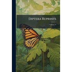 (英文書)Diptera Reprints： Johannsen Collection.[extracts And Reprints]; Volume 74 平裝版, Nabu Press, English, Paperback