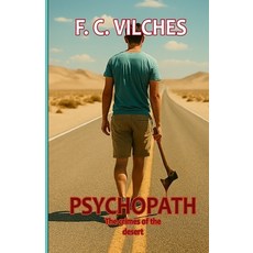 (영문도서)Psychopath Paperback, English, 9798275359220, Independently Published