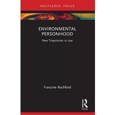 (영문도서)Environmental Personhood: New Trajectories in Law Paperback, Routledge, English, 9781032482828