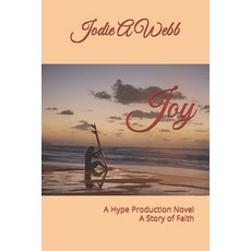 (영문도서)Joy: A Hype Production Novel Paperback, Independently Published, English, 9798320156743