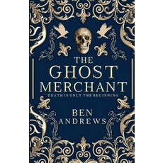 (영문도서) The Ghost Merchant Paperback, Urban Fantasy, English, 9781836548867