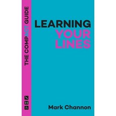 (영문도서) Learning Your Lines: The Compact Guide Paperback, Nick Hern Books, English, 9781848429710