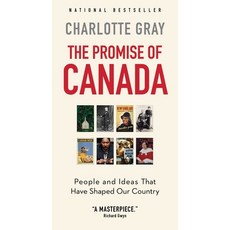 (영문도서)The Promise of Canada: People and Ideas That Have Shaped Our Country Mass Market Paperbound, Simon & Schuster, English, 9781668246313