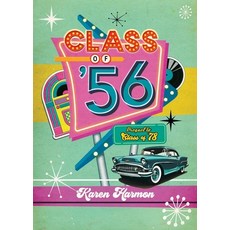 (영문도서) Class of '56 Paperback, Tellwell Talent, English, 9780228831907