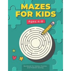 (영문도서) Mazes For Kids Ages 4-8: Workbook for Games Maze Activity Book Paperback, Independently Published, English, 9798716898110
