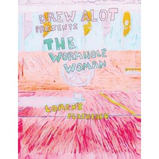 (영문도서)The Wormhole Woman - Loren's Flashback Paperback, Drew Alot, English, 9781917605199