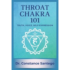 (英文圖書)Throat Chakra 101: Truth Voice Self-Expression 平裝版, Maximillian Enterprises Inc., 英文