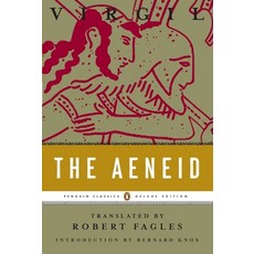 (영문도서) The Aeneid: (Penguin Classics Deluxe Edition) Paperback, Penguin Group, English, 9780143105138