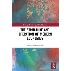 (영문도서)The Structure and Operation of Modern Economies Paperback, Routledge, English, 9781032612294