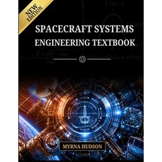 (영문도서)Spacecraft Systems Engineering Textbook Paperback, Independently Published, English, 9798189069710