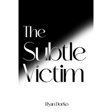 (英文圖書)The Subtle Victim 平裝版, Self-Publish, English