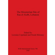 (英文圖書)Mousterian Site of Ras El-Kelb Lebanon 平裝版, British Archaeological Repo..., 英文