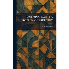 (英文圖書)Unemployment a Problem of Industry 精裝版, Tradd Street Press, 英文
