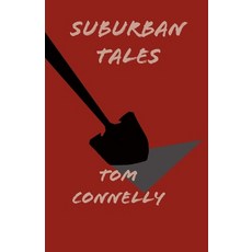 (영문도서)Suburban Tales Paperback, English, 9798646683091, Independently Published