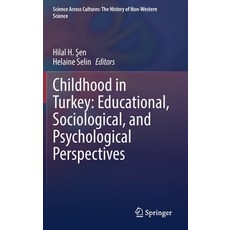 (영문도서) Childhood in Turkey: Educational Sociological and Psychological Perspectives Hardcover, Springer, English, 9783031082078