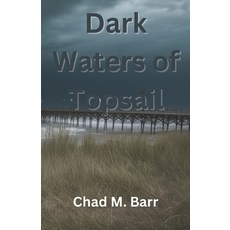 (英文圖書)Dark Waters of Topsail 平裝版, Independently Published, English, Paperback