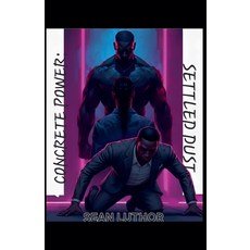 (英文圖書)Concrete Power: Settled Dust 平裝版, Sean Luthor, 英文