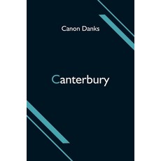 (영문도서) Canterbury Paperback, Alpha Edition, English, 9789354595059