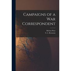 (영문도서) Campaigns of a war Correspondent Paperback, Legare Street Press, English, 9781015951112