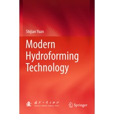 (영문도서) Modern Hydroforming Technology Paperback, Springer, English, 9789811957772