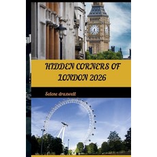 (英文圖書)Hidden Corners of London 2026: Discover London's Hidden Architecture Forgotten... 平裝版, Independently Published, 英文