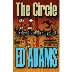 The Circle: The desert is no place to get lost Paperback, Firstelement