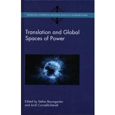 (영문도서) Translation and Global Spaces of Power Hardcover, English, 9781788921817