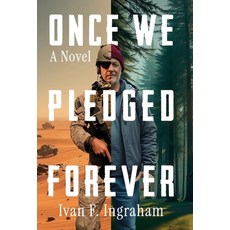 (英文圖書)Once We Pledged Forever: A Novel of Combat Marines and the War Within 精裝版, Sager Group LLC, 英文