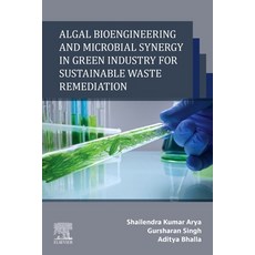 (英文圖書)Algal Bioengineering and Microbial Synergy in Green Industry for Sustainable Was... 平裝版, 英文, Elsevier