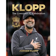 (영문도서) Klopp: The Liverpool FC Celebration Hardcover, Ten Speed Press, English, 9780593837603