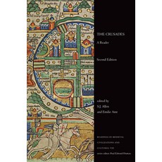 (영문도서) The Crusades: A Reader Second Edition Hardcover, University of Toronto Press, English, 9781442608948