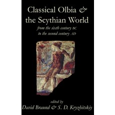 (英文圖書)Classical Olbia and the Scythian World from the Sixth Century BC to the Second... 精裝版, British Academy, 英文