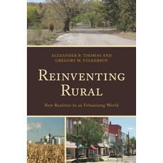 (英文圖書)Reinventing Rural: New Realities in an Urbanizing World 精裝版, Lexington Books, 英文